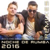 Noche De Rumba 2016, 2015