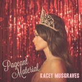 Kacey Musgraves - Late to the Party