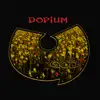 Stream & download Dopium