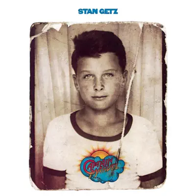 Captain Marvel - Stan Getz