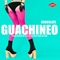 Guachineo - Chocolate lyrics