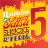 Rumba & Salsa Shocke D' Feria, Vol. 5, 2014