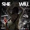 She Will (feat. Young Dolph) - Single album lyrics, reviews, download