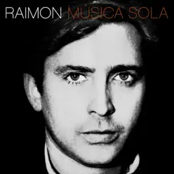 Música Sola - Raimon