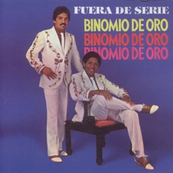 Binomio de Oro - Con las Frases Mías