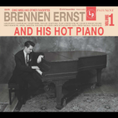 And His Hot Piano - Brennen Ernst