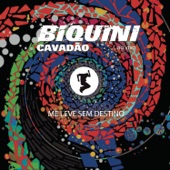 Biquini Cavadão ao Vivo - Me Leve Sem Destino (Deluxe) artwork