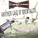 Gang Green - 6000 Crucified Slaves