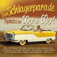 Verschiedene Interpreten - Die Schlagerparade - Tophits der 50er & 60er artwork