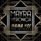 Mama Yo! (Bali Bandits Remix) - Mayra Veronica lyrics