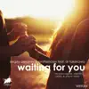 Waiting For You album lyrics, reviews, download