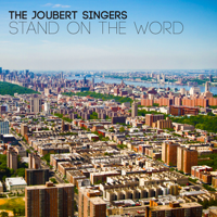 The Joubert Singers - Stand On the Word artwork