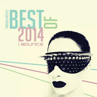 Best of 2014 by Various Artists album reviews, ratings, credits