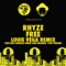 Free (Louie Vega DJ Tool Main) - Rhyze lyrics