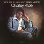 Charley Pride - I'll Be Leaving Alone