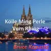 Kölle ming Perle vum Rhing - Single album lyrics, reviews, download