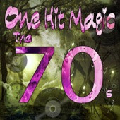 One Hit Magic: The 70's artwork