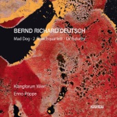 Bernd Richard Deutsch: Mad Dog, Nr. 33, String Quartet No. 2, Nr. 34 & Dr. Futurity, Nr. 36 artwork