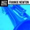 Dizzy Debutante - Frankie Newton lyrics
