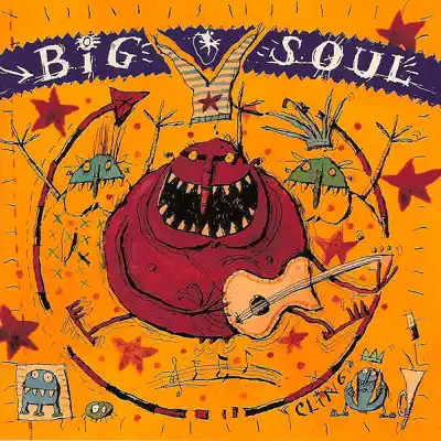 Big Soul - Big Soul Big Soul - Big Soul