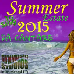 Summer 2015 to Sing (Estate da Cantare) by Gynmusic Studios album reviews, ratings, credits