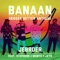 Banaan (feat. Jayh, Skinto & Stepherd) [Bigger Better Anthem] artwork