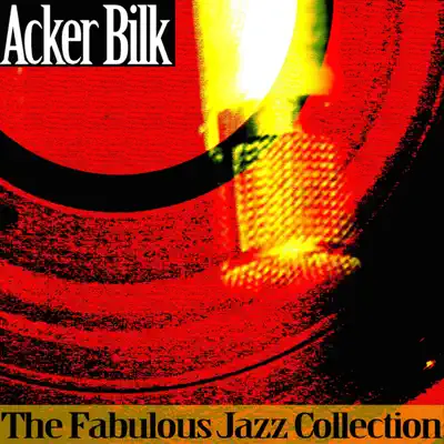 The Fabulous Jazz Collection - Acker Bilk