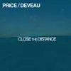 Stream & download Close the Distance - Single