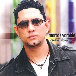 Marcos Yaroide - Todo Se Lo Debo a El