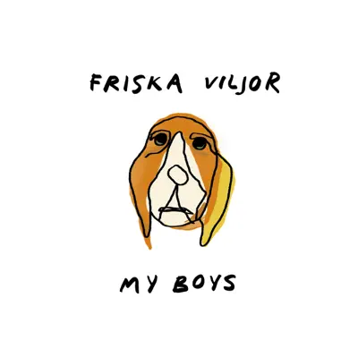 My Boys - Single - Friska Viljor