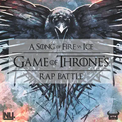 A Song of Fire vs. Ice (Game of Thrones Rap Battle) - Single - Dan Bull