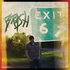 Exit 6 by Brash album reviews, ratings, credits