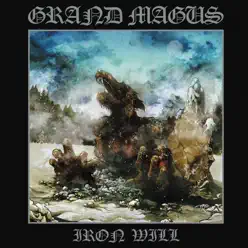 Iron Will - Grand Magus