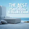 The Best Relaxing Spa Music Collection - Nature Sounds, Sound of Water & Sea Waves album lyrics, reviews, download