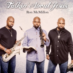 Ron McMillon - Consuming Fire