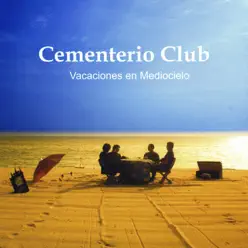 Vacaciones en Mediocielo - Cementerio Club