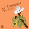 La Trompeta (Remixes)
