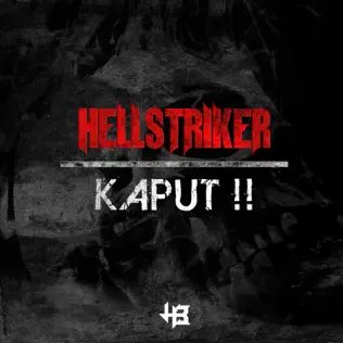 last ned album Hellstriker - Kaput