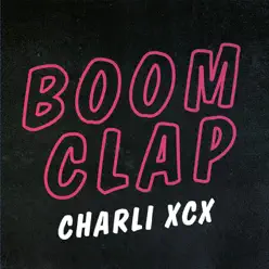 Boom Clap EP - Charli XCX
