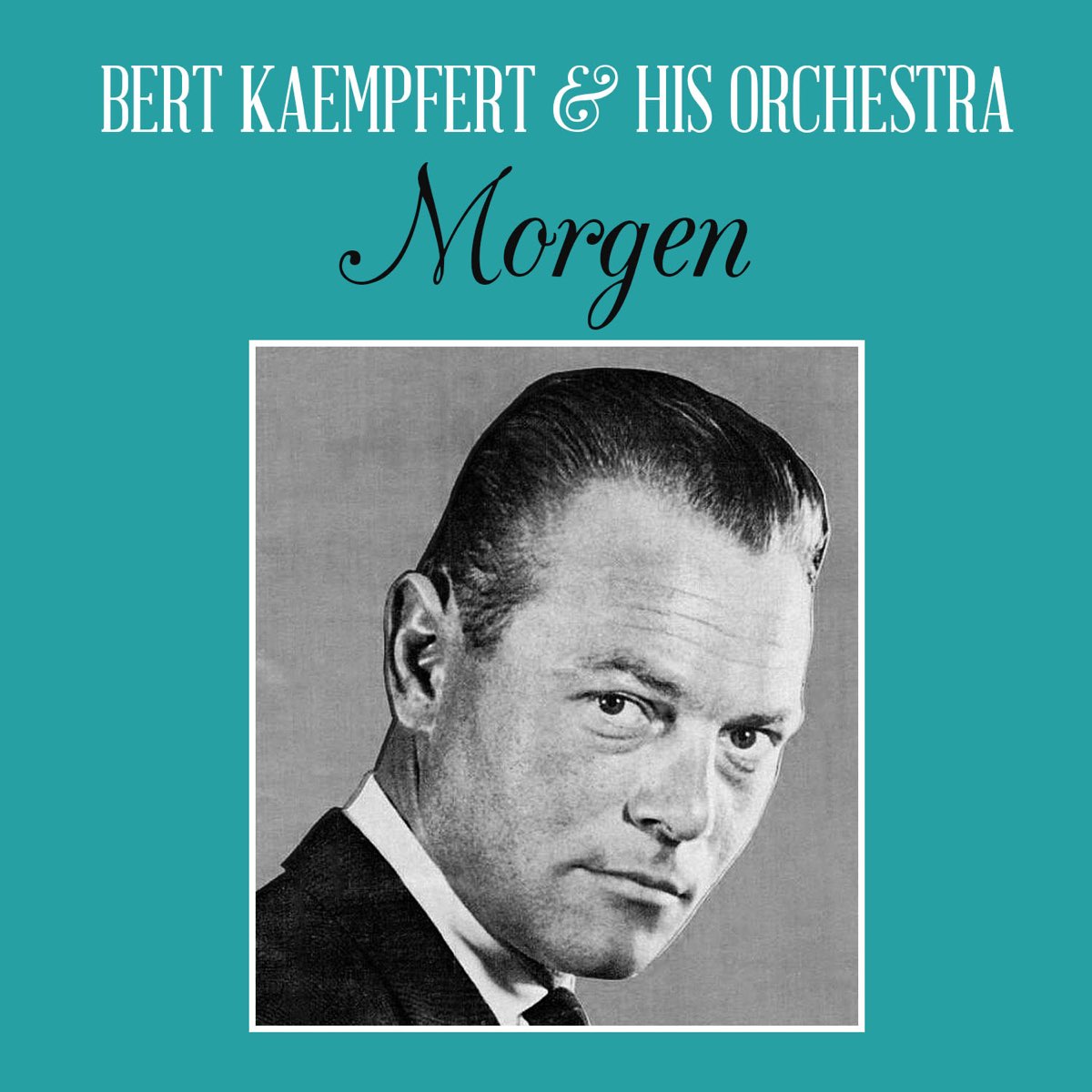 Bert Kaempfert & his Orchestra
