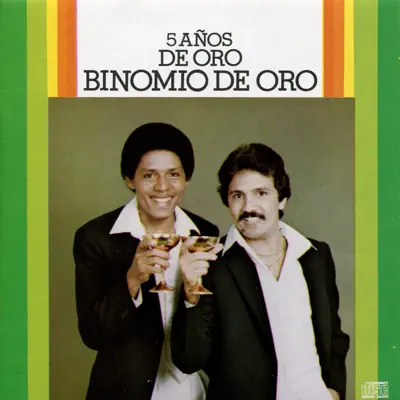 5 Años de Oro - Binomio De Oro