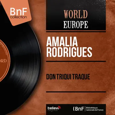 Don Triqui Traque (Mono Version) - EP - Amália Rodrigues