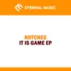 Stream & download It Is Game - Single