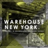 Warehouse New York, 2015