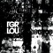 The Loyal - Tiger Lou lyrics