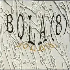 Bola 8 - EP - Bola 8