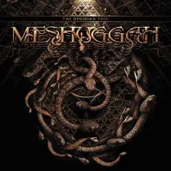 The Ophidian Trek - Meshuggah