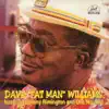 Dave "Fat Man" Williams (feat. Sammy Rimington, Doc Houlind, Geoff Bull, Pete Dyer, John Coles & Annie Hawkins) album lyrics, reviews, download