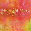 Midnight Muse Las Vegas: The Music