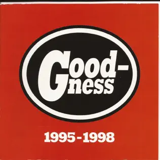 baixar álbum Goodness - 1995 1998